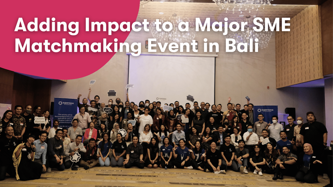 Adding Some Magic and Impact to a Major SME Matchmaking in Bali-1